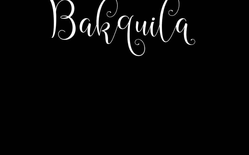 Bakquila font big