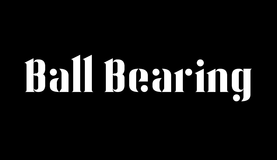 Ball Bearing font big
