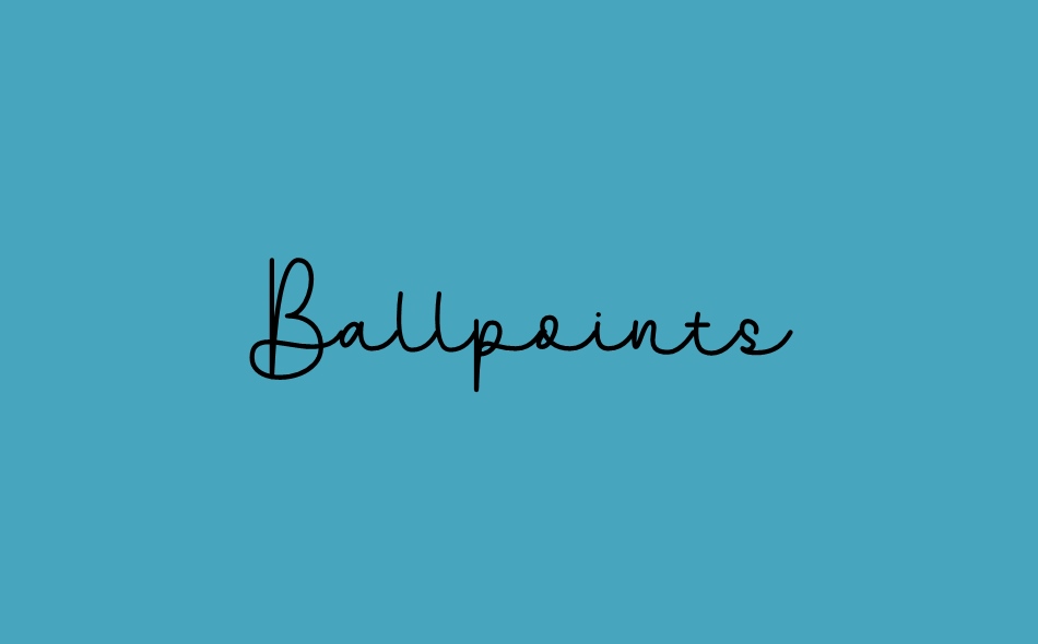 Ballpoints font big