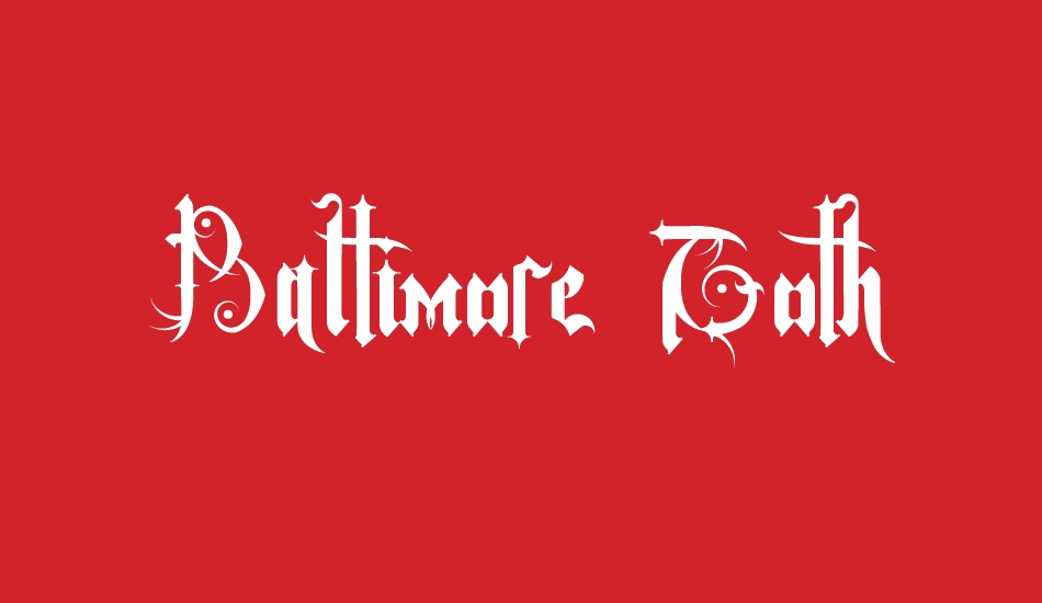 Baltimore Goth font big