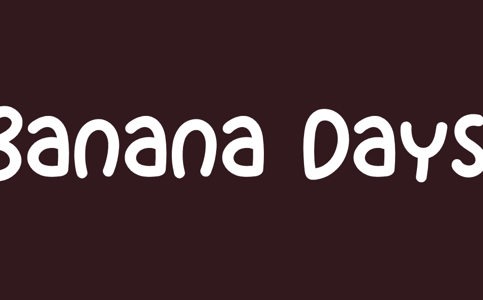 Banana Days font big