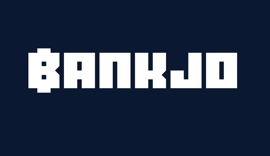 Bankjob font big