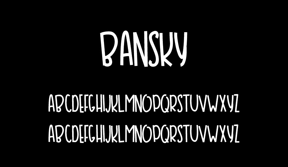 BANSKY font