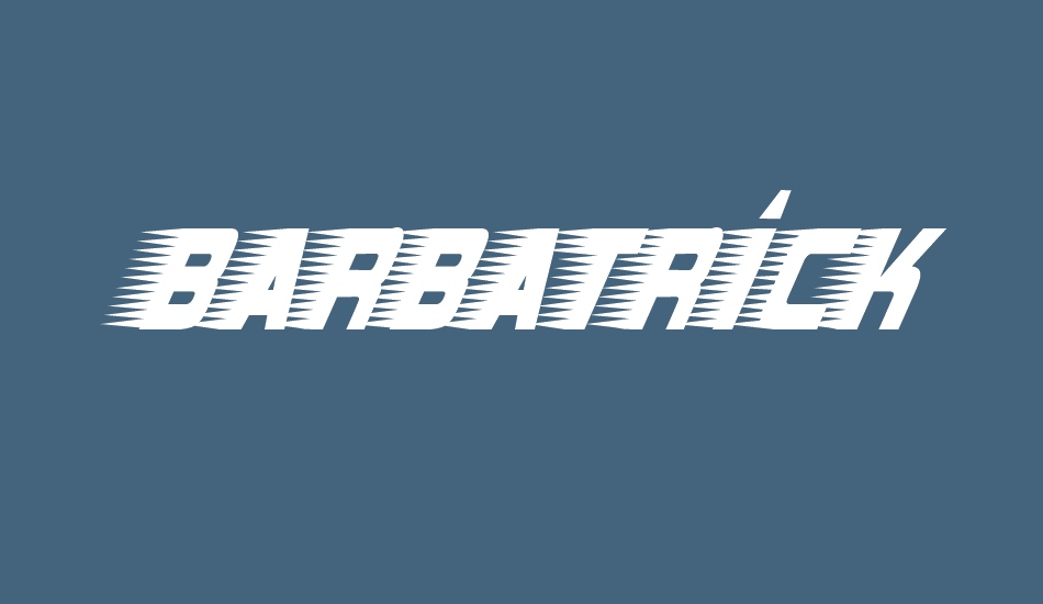 Barbatrick font big