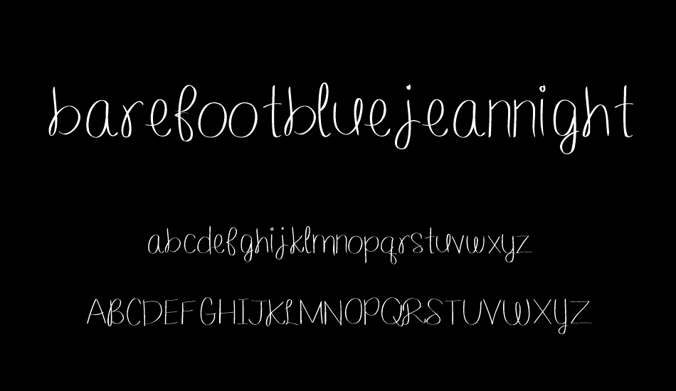 barefootbluejeannight font