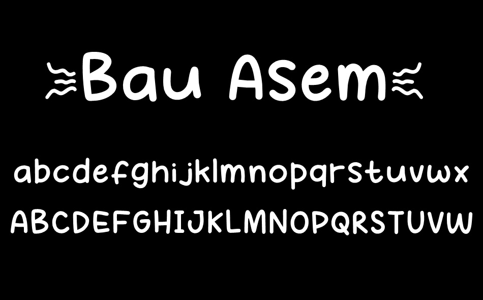 Bau Asem font