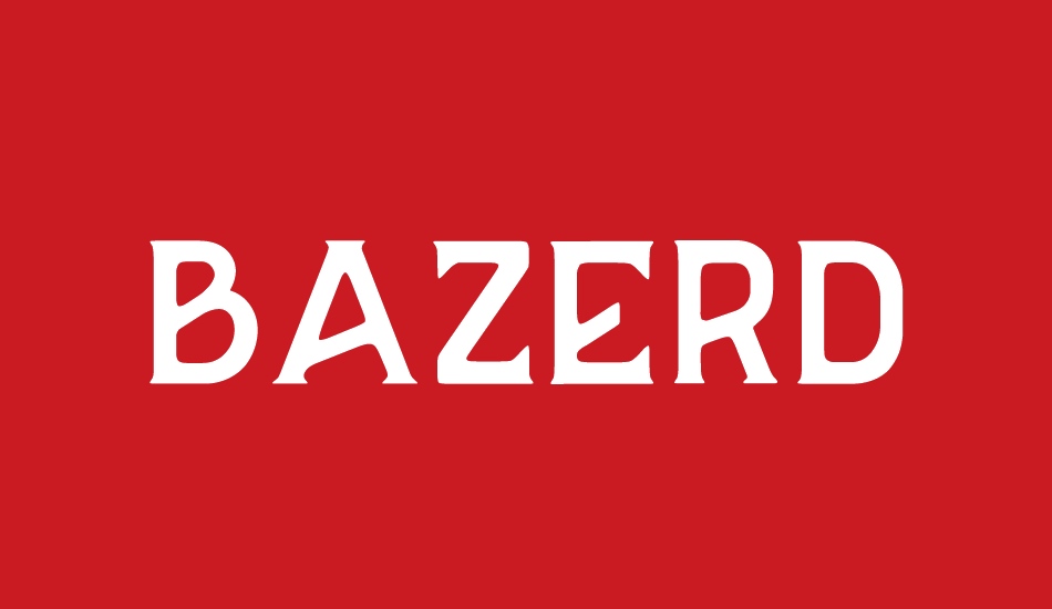 BAZERD font big