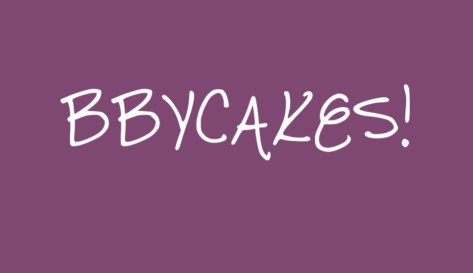 BBYCAKES! font big