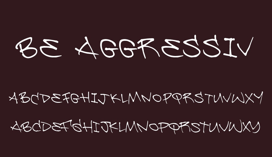 Be Aggressive font