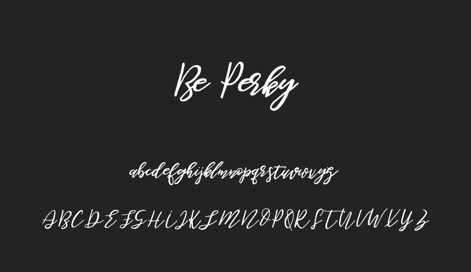 Be Perky font