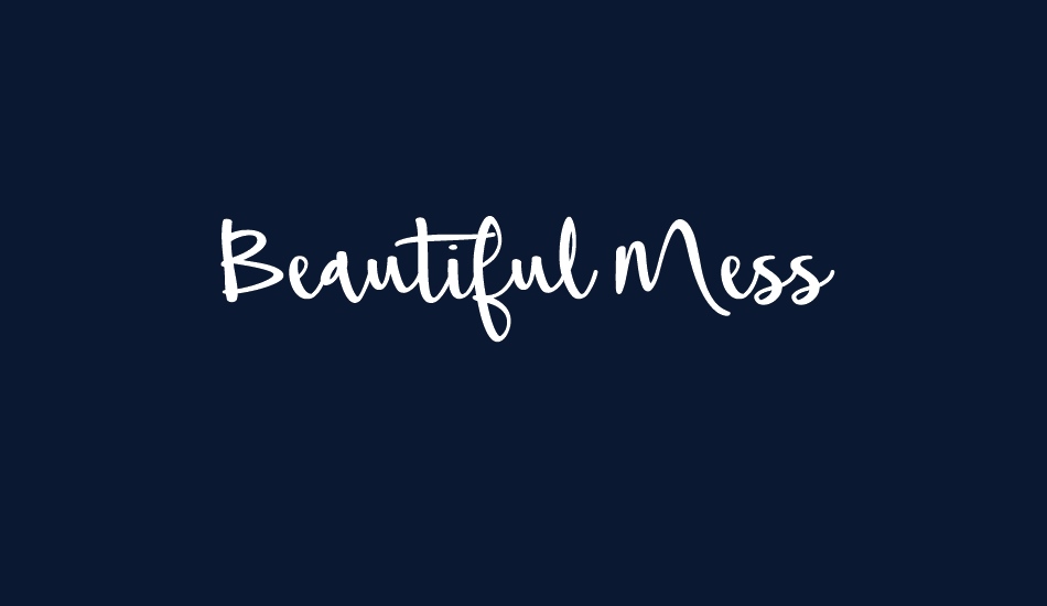 Beautiful Mess font big