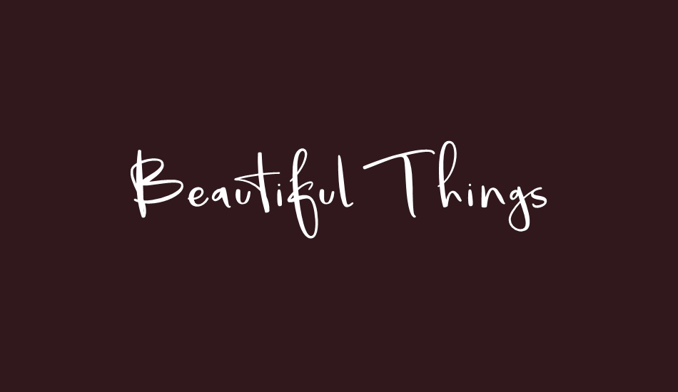 beautiful-things font big