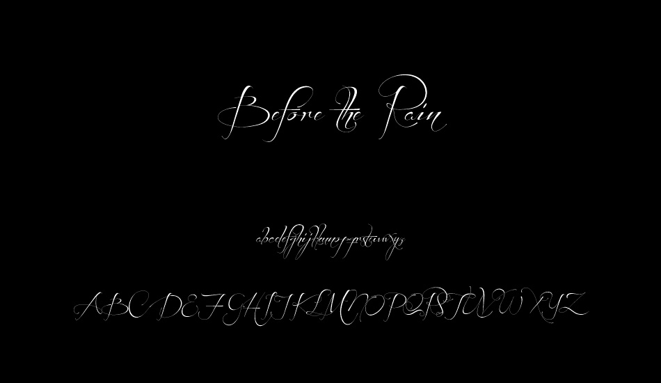 Before the Rain font