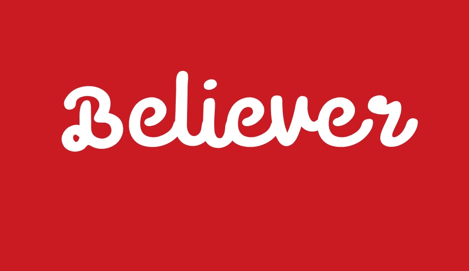 Believer font big