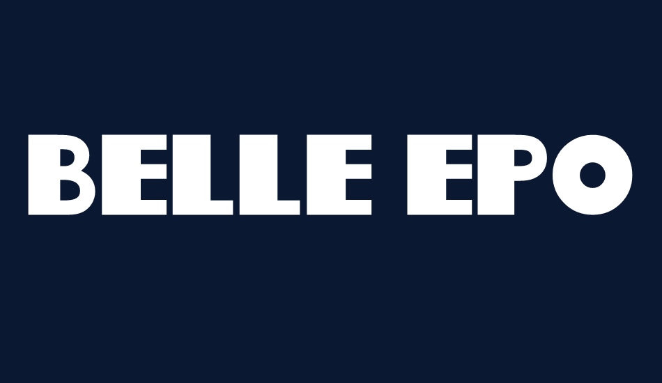 Belle Epoque font big