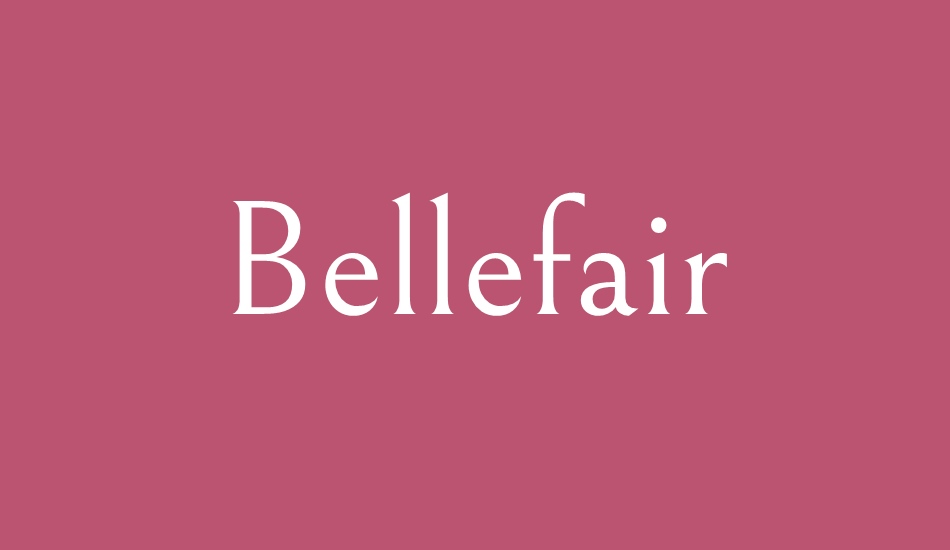 Bellefair font big