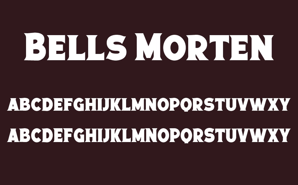 Bells Morten font