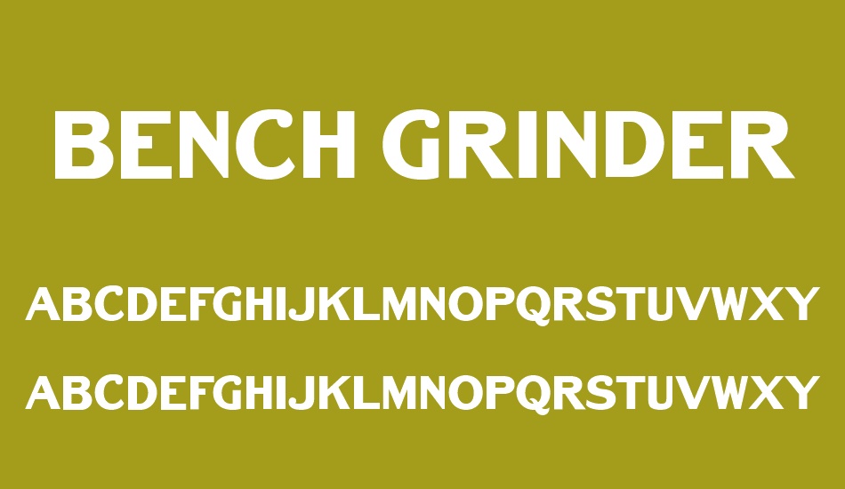 Bench Grinder Titling font
