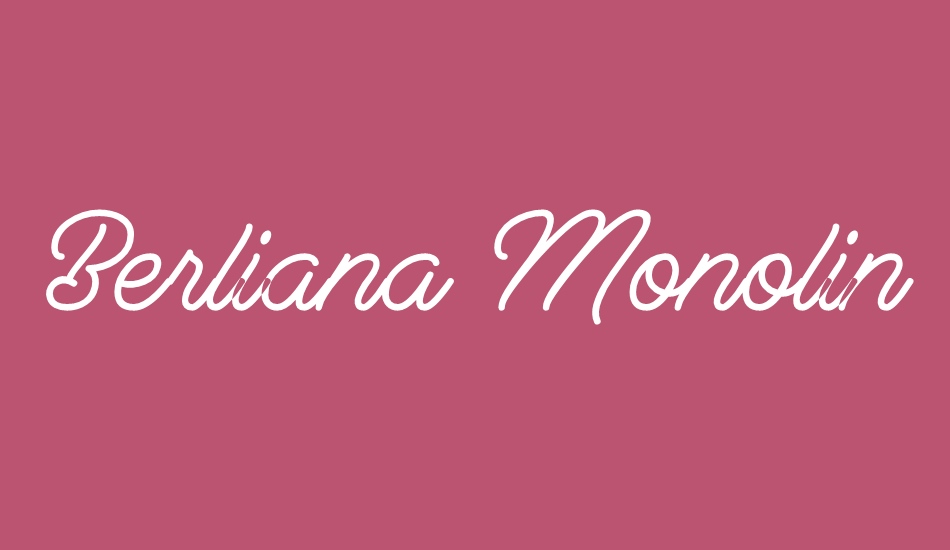 Berliana Monoline Free font big