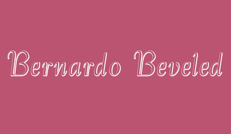 Bernardo Beveled font big