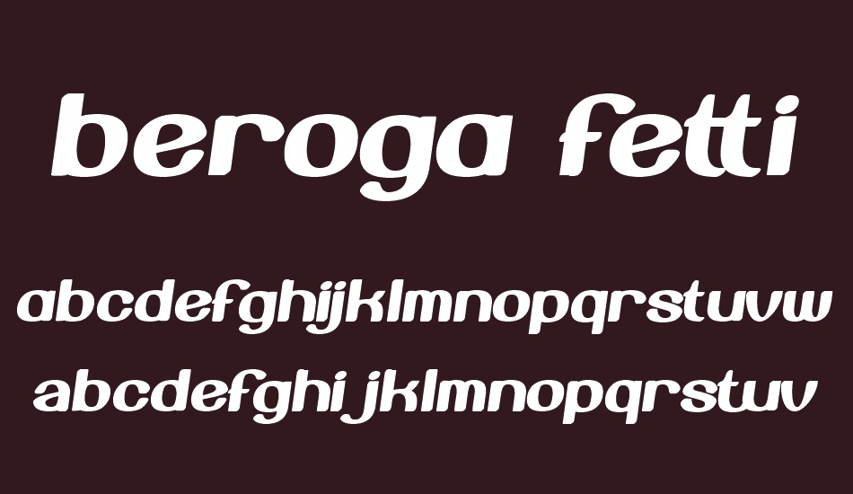 Beroga Fettig font