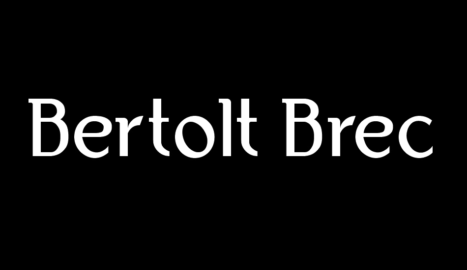 Bertolt Brecht font big