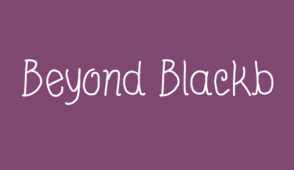 Beyond Blackboard font big