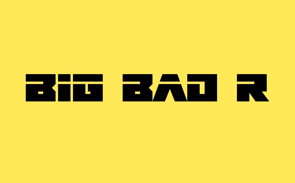 Big Bad Robot font big