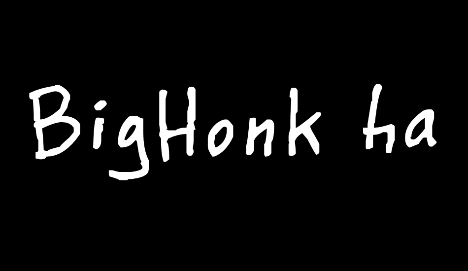 BigHonk handwriting font big