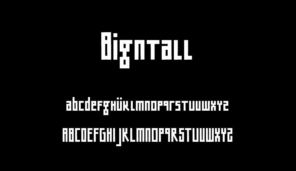 Bigntall font