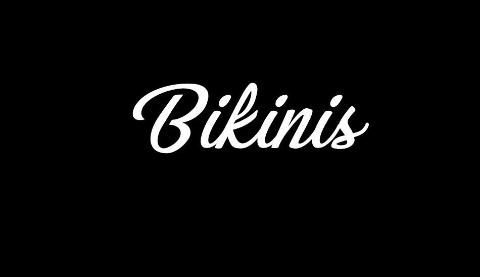 Bikinis Personal Use font big