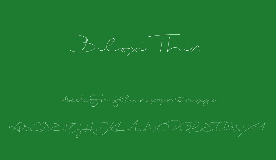 Biloxi Thin font