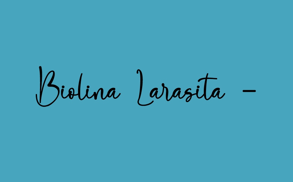 Biolina Larasita font big