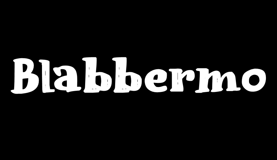 Blabbermouth DEMO font big