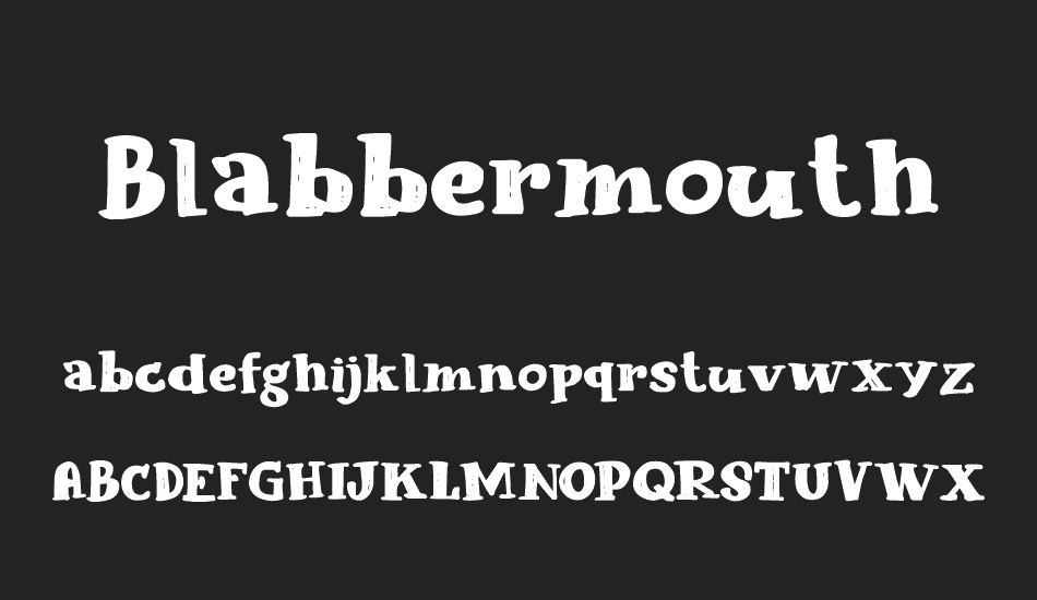 Blabbermouth DEMO font