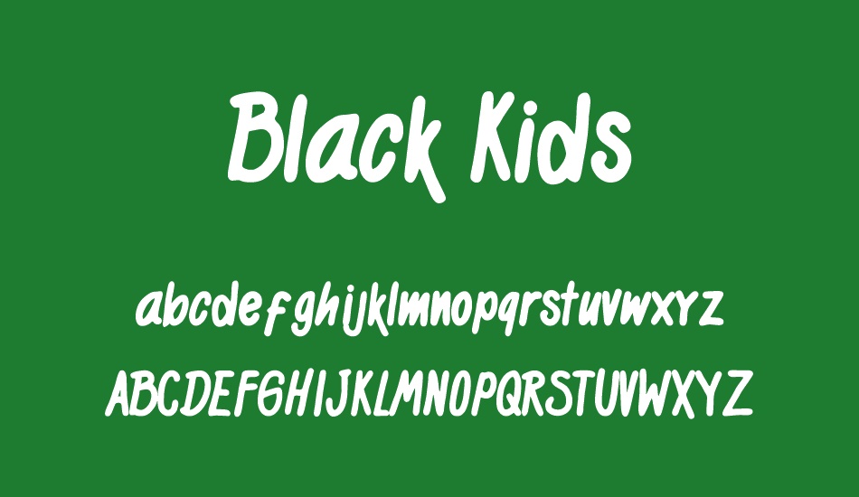 Black Kids font