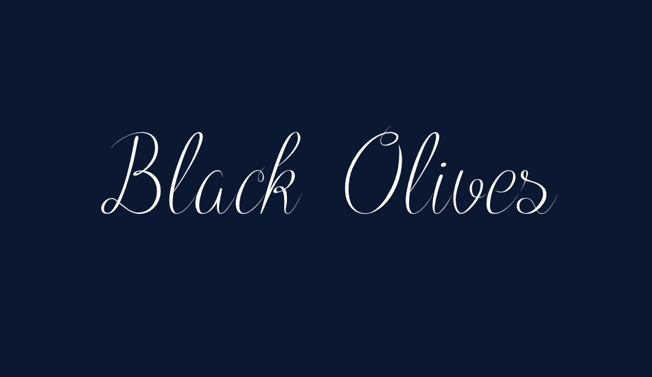 Black Olives font big