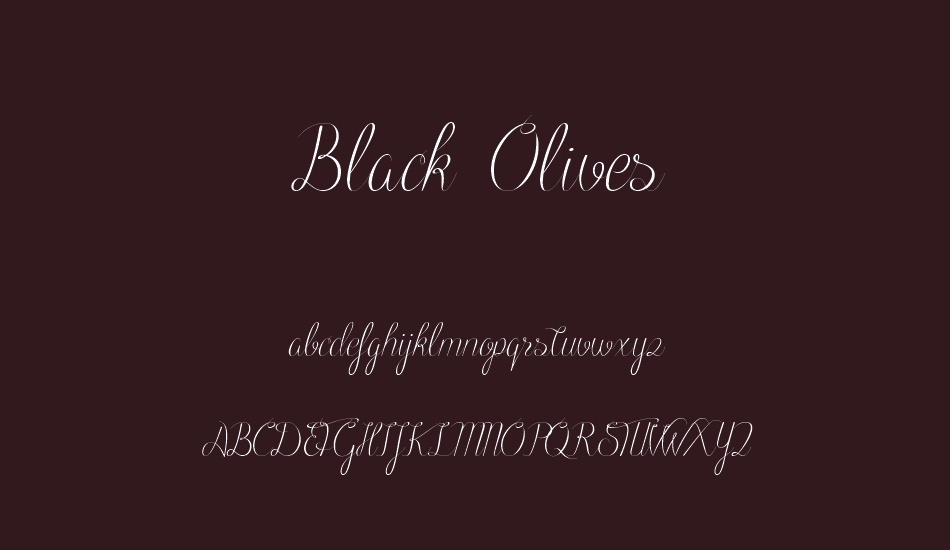 Black Olives font