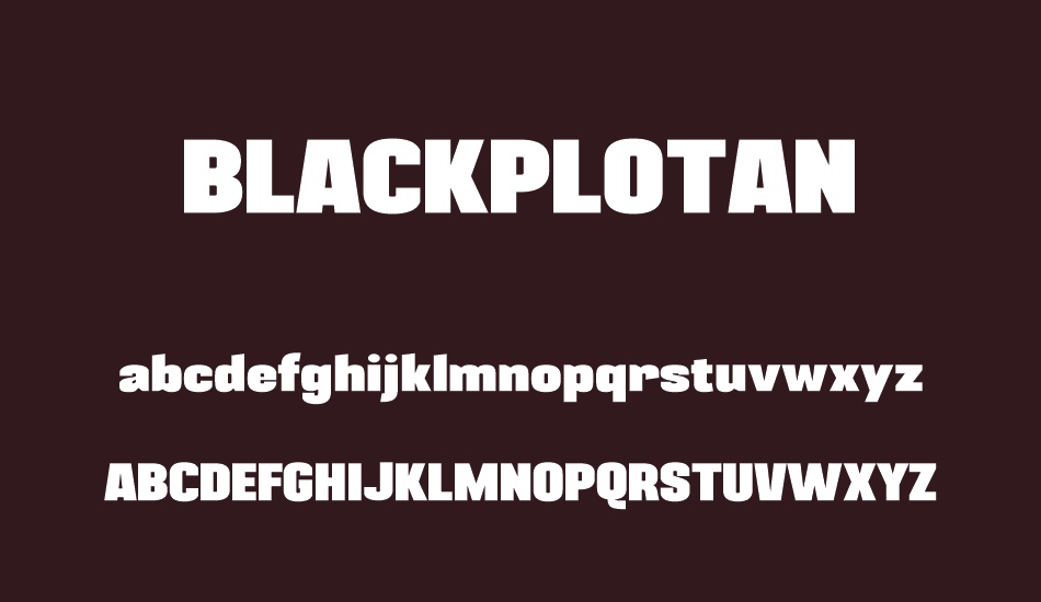 BLACKPLOTAN font