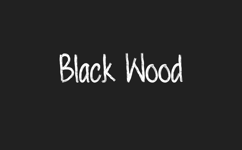 Black Wood font big