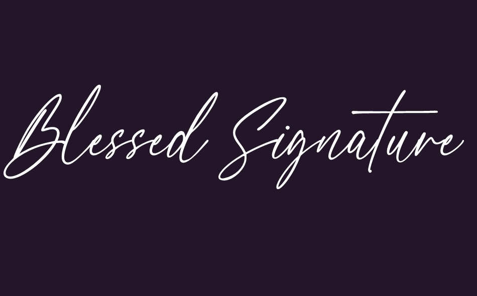 Blessed Signature font big