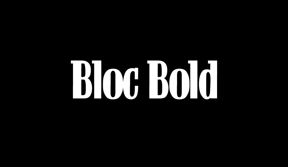 Bloc Bold font big