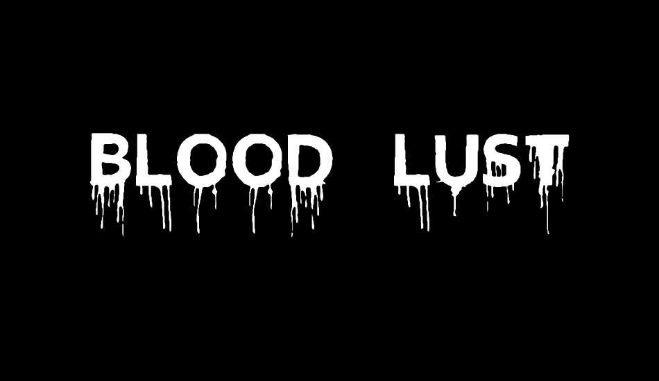 Blood Lust font big