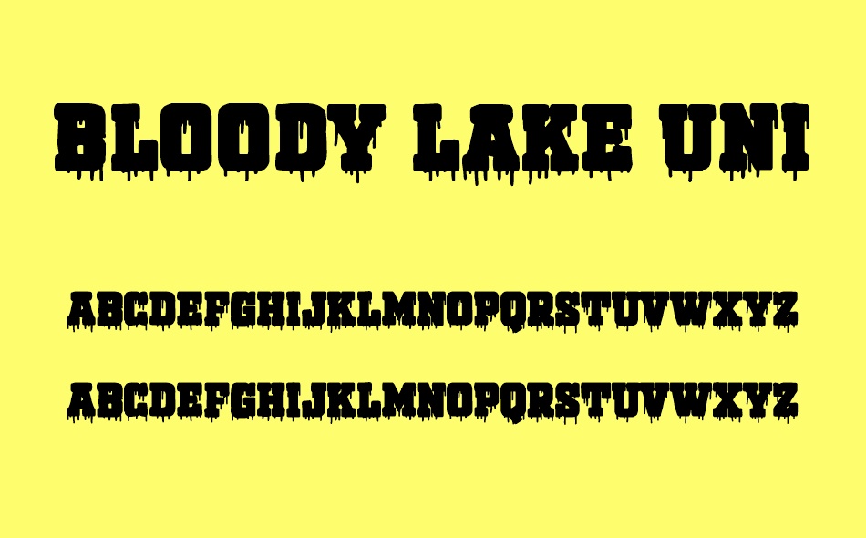 Bloody Lake University font