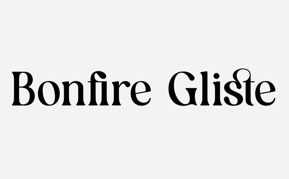 Bonfire Glisten font big