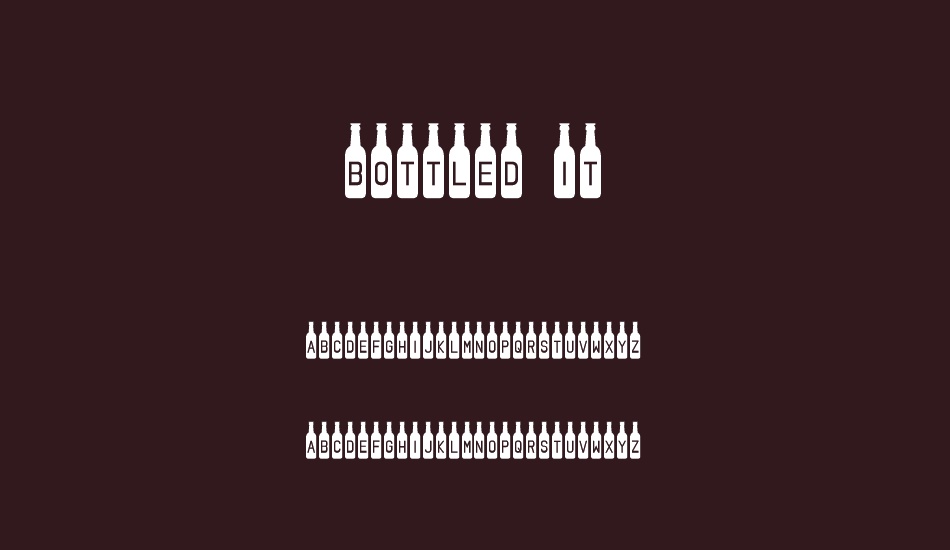 Bottled It font