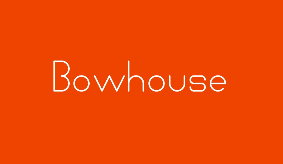 Bowhouse Regular font big