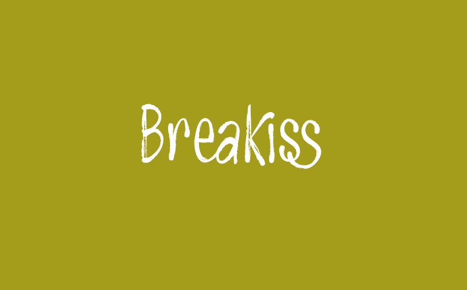 Breakiss font big