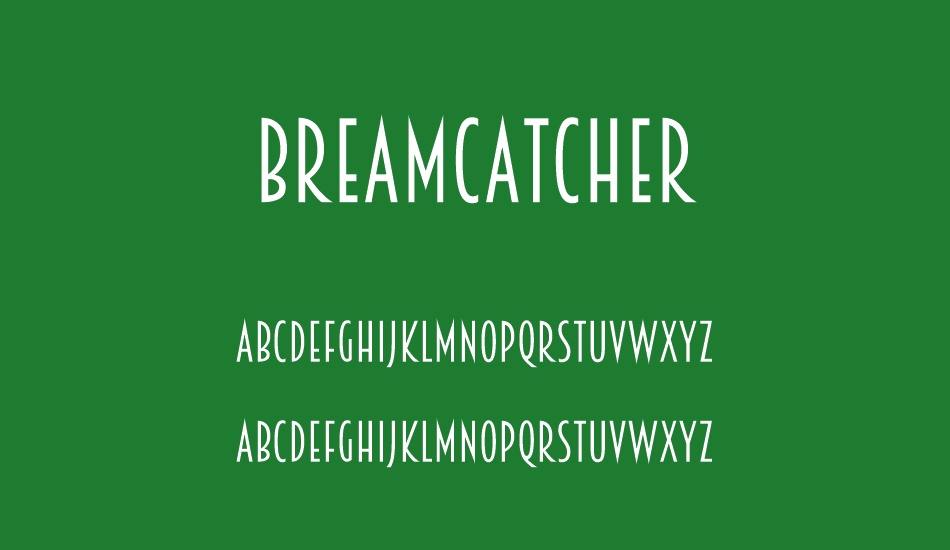 Breamcatcher font