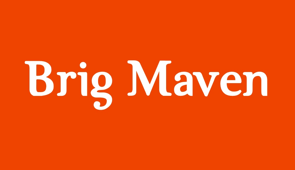 Brig Maven font big